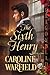The Sixth Henry