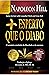 Mais Esperto que o Diabo: O mistério revelado da liberdade e do sucesso