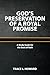 God's Preservation of a Royal Promise. a Study Guide for the ... by Trace L. Howard