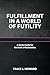 Fulfillment in a World of F...