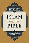 Islam and the Bib...