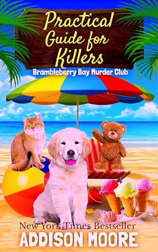 Practical Guide for Killers (Brambleberry Bay Murder Club Book 5)