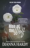 Rise of the Wolf: Dark Paranormal Fantasy for the Call of the Wild in Us All (Eye of the Storm Book 5) Book cover for Rise of the Wolf: Dark Paranormal Fantasy for the Call of the Wild in Us All (Eye of the Storm Book 5)