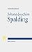 Johann Joachim Spalding: Me...