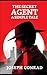 The Secret Agent: A Simple Tale