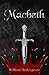 Macbeth (Annotated) by William Shakespeare