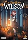 Les Secrets des Wilson - Tome 1 by MILL2