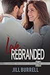 Love Rebranded by Jill Burrell