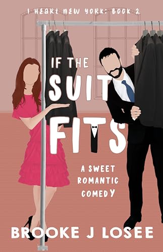 If the Suit Fits (I Heart New York #2)