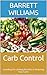 Carb Control: Unveiling the...