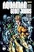 Aquaman von Geoff Johns (Aquaman Deluxe Edition)