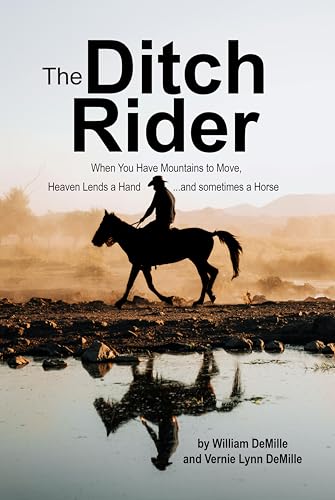The Ditch Rider (Kindle Edition)