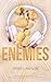 Enemies