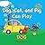 Dog, Cat, and Pig Can Play by Peter Evans