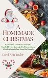 A Homemade Christmas by Carol Ann Taylor