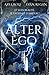 ALTER EGO: Partie 1 (romanc...