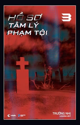 Hồ Sơ Tâm Lý Phạm Tội - Tập 3