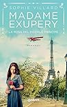 Madame Exupéry - ...