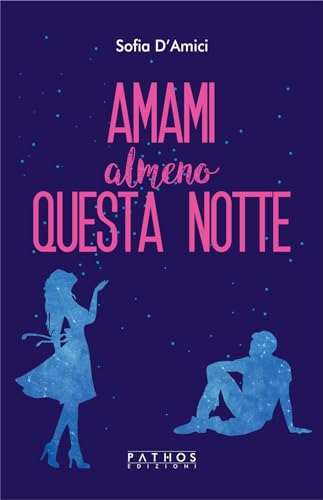 Amami Almeno Questa Notte (Paperback)