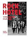 Rock Hotel: Viima...