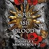 A Soul of Ash and Blood by Jennifer L. Armentrout