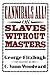 Cannibals All! Or, Slaves w...