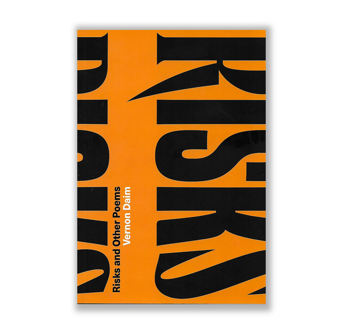 Risks and Other Poems