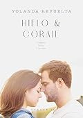 Hielo & coraje