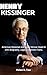 HENRY KISSINGER by Helen R. Tew HENRY KISSINGER by Helen R. Tew