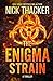 The Enigma Strain: A Fast-Paced Action Thriller (Harvey Bennett Thrillers)