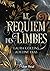 Le Requiem des limbes by Laura Collins