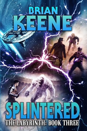 Splintered: The Labyrinth, Book 3 (Kindle Edition)