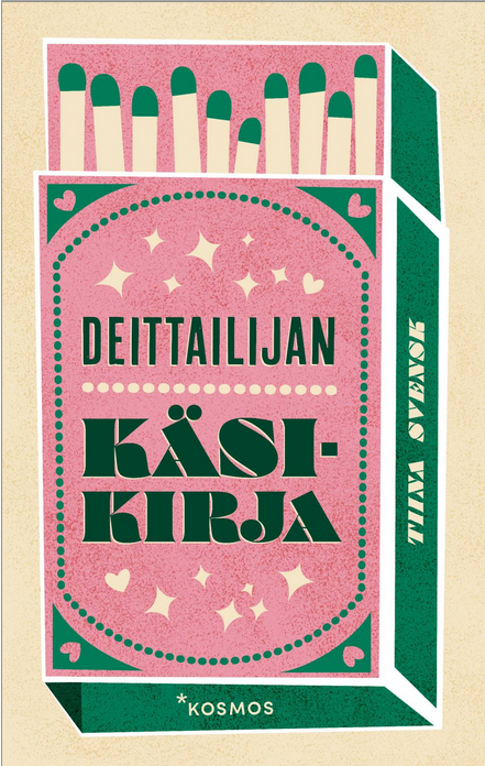 Deittailijan käsikirja (Hardcover)
