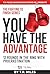 You Have The Advantage: 12 ...