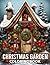 Christmas Garden Coloring B...