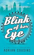 Blink of her Eye