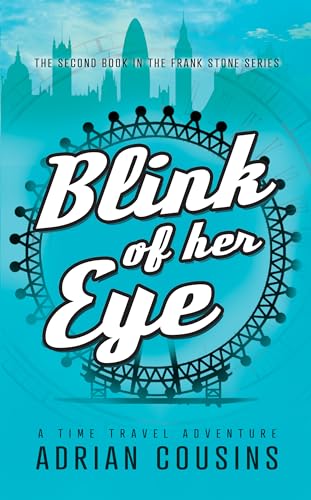 Blink of her Eye (Frank Stone #2)