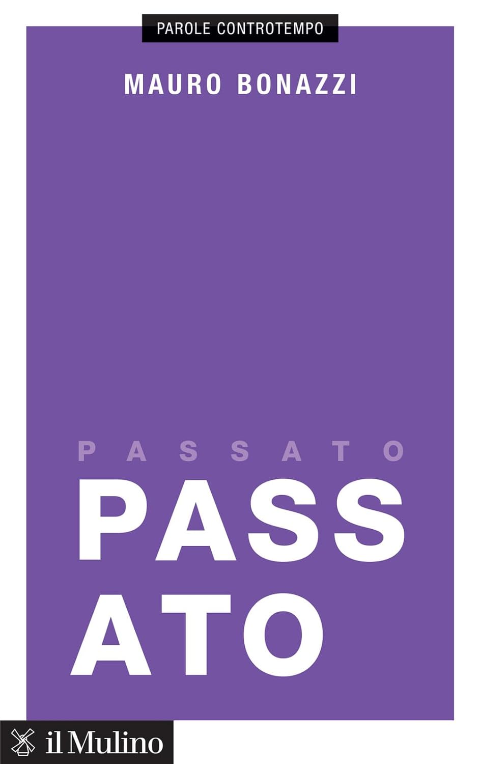 Passato (Voci) (Italian Edition)