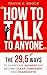 How to talk to anyone  by Travis V. Brock