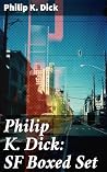 Philip K. Dick: S...