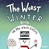 The Worst Winter ...