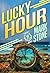 Lucky Hour by Mark Stone
