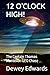 12 O'CLOCK HIGH!: The Captain Thomas Mantell Jr. UFO Chase