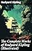 The Complete Works of Rudyard Kipling (Illustrated): Journey through Kipling's Imperial World: Illustrated Masterpieces of British Literary Genius