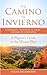 The Camino de Invierno: Pon...