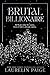 Brutal Billionaire