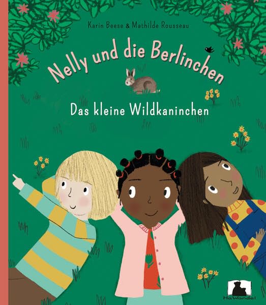 Das kleine Wildkaninchen (Nelly und die Berlinchen)