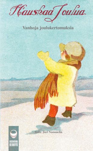 Hauskaa joulua, vanhoja joulukertomuksia (Paperback)