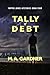 Tally of Debt (Tupper Jones...