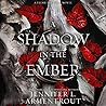 A Shadow in the Ember by Jennifer L. Armentrout